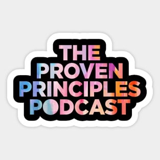 The Proven Principles Podcast Fullcolor Sticker